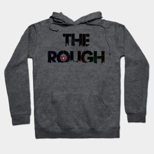 Diamond in the rough Hoodie